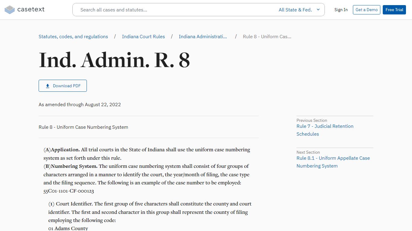 Uniform Case Numbering System, Ind. Admin. R. 8 - Casetext